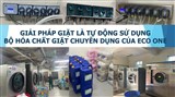 Giải Pháp Giặt Là Bệnh Viện Tự Động – Nâng Cao Hiệu Quả Kiểm Soát Nhiễm Khuẩn Và Tối Ưu Chi Phí Vận Hành